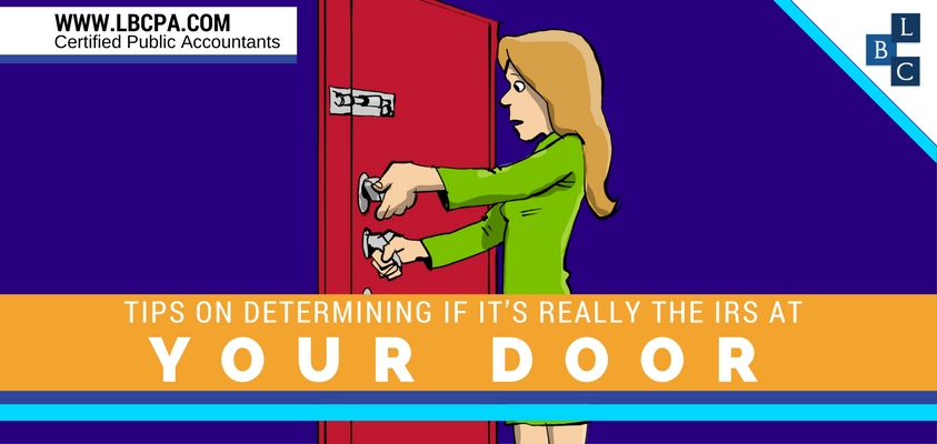 Tips on Determining If It’s Really The IRS At Your Door