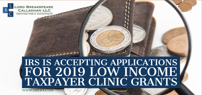 IRS accepting applications for 2019 Low Income Taxpayer Clinic grants