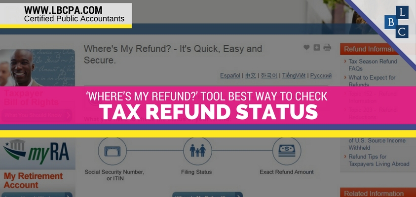 ‘Where’s My Refund?’ Tool Best Way to Check Tax Refund Status