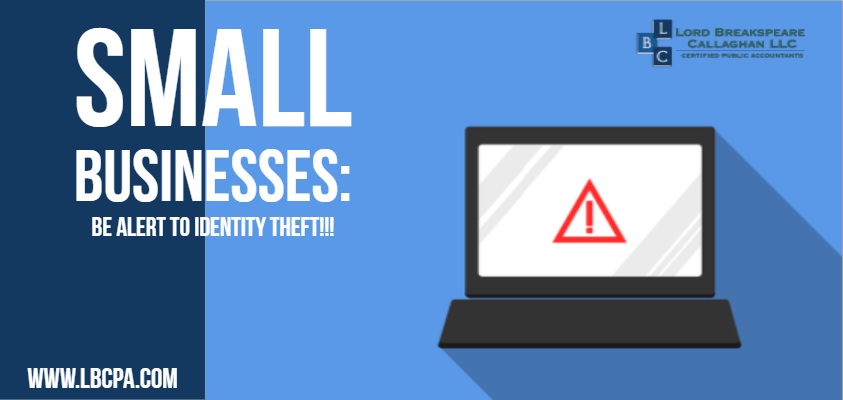 Small Businesses: Be Alert to Identity Theft