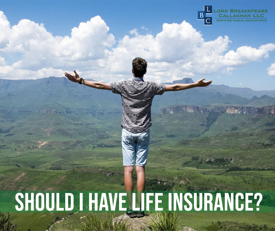 why should i have life insurance