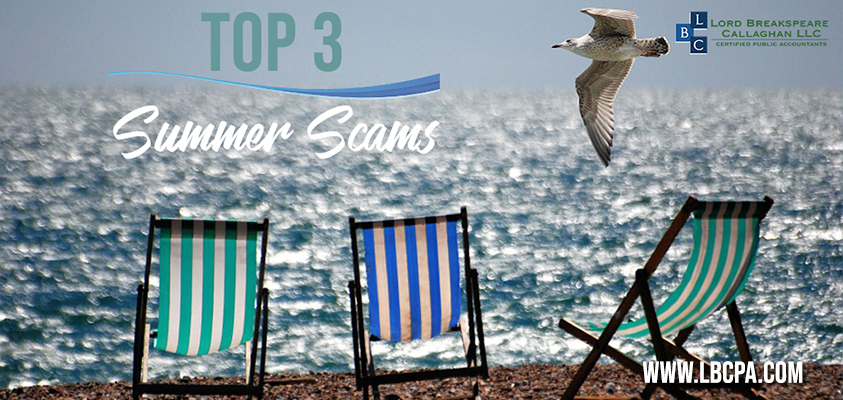 Top 3 Summer Scams