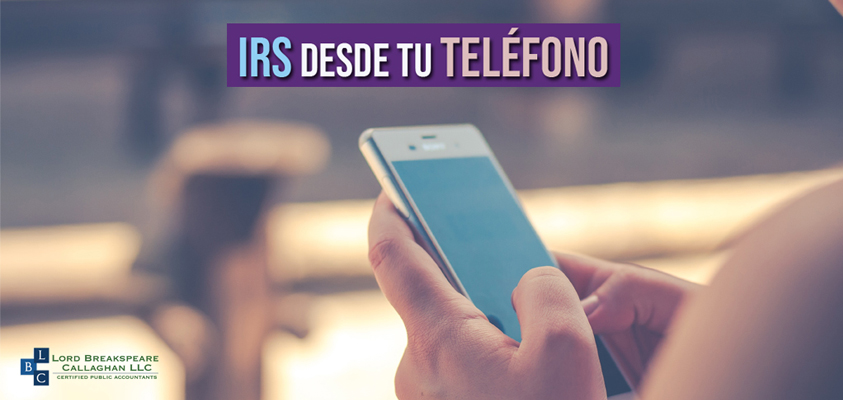 Conéctate con el IRS desde tu teléfono 