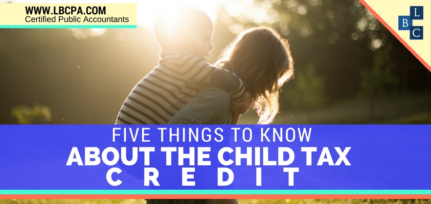 Five Things to Know About the Child Tax Credit