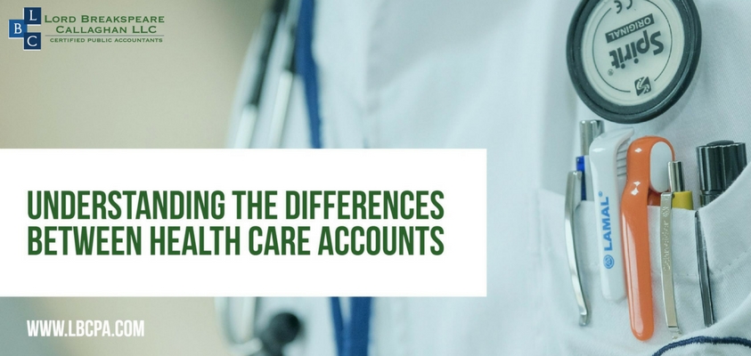 UNDERSTANDING THE DIFFERENCES BETWEEN HEALTH CARE ACCOUNTS