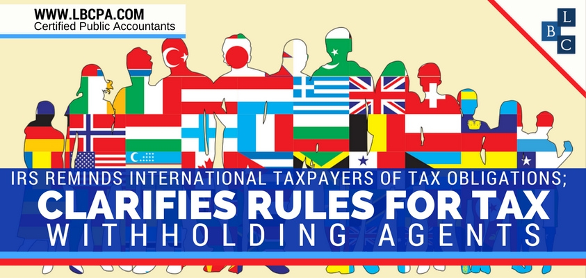 IRS Reminds International Taxpayers of Tax Obligations