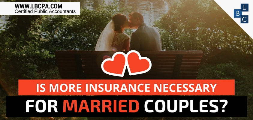Is more insurance necessary for married couples?