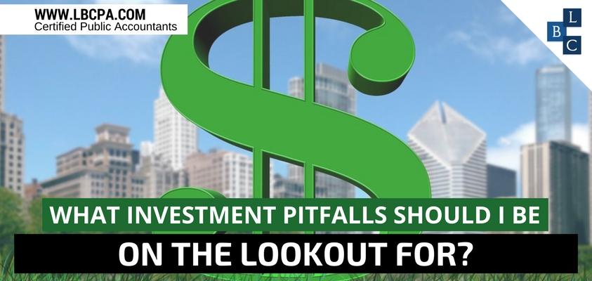 What investment pitfalls should I be on the lookout for?