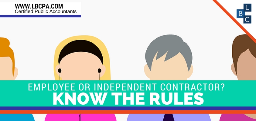 Employee or Independent Contractor? Know the Rules