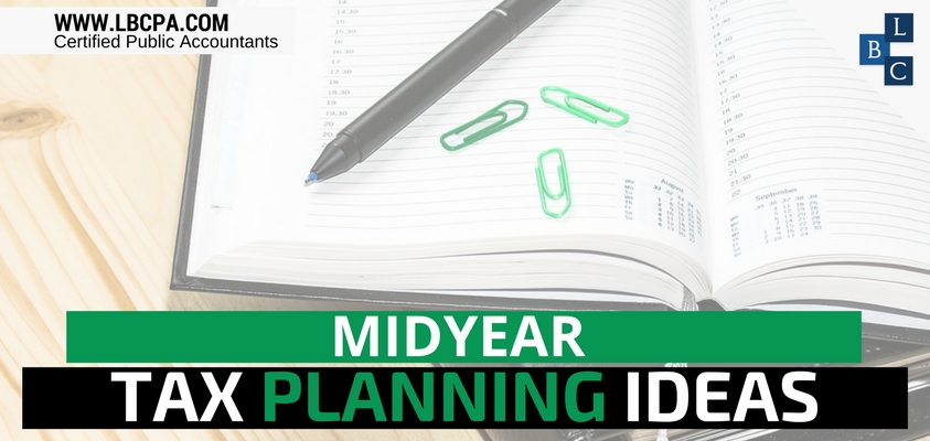Midyear Tax Planning Ideas