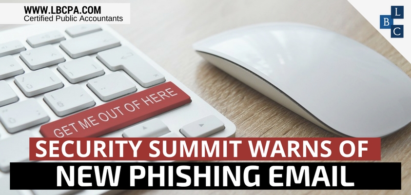 Security Summit Warns of New Phishing Email