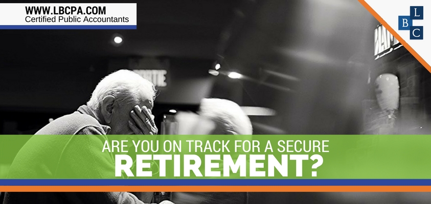 Are you on track for a secure retirement?