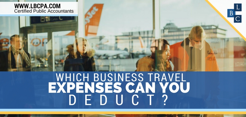 TRAVEL EXPENSES YOU CAN DEDUCT