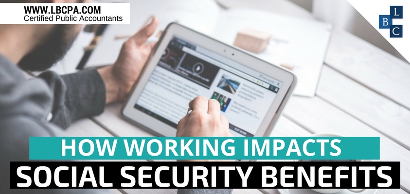 How Working Impacts Social Security Benefits