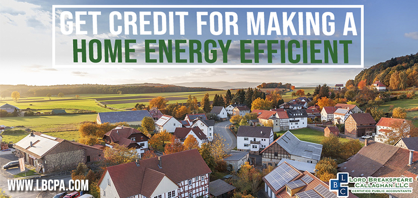get credit for making a home energy efficient